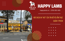 Happy Lamb Hotpot VietNam | Nơi check in của những tín đồ yêu ẩm thực tại quận 1 TPHCM